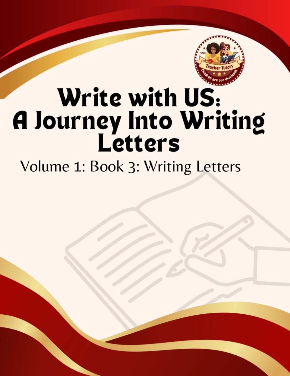 Volume 1, Book 3: "Write the ABC" (Volume 1: "ABC & 123 Explorers")