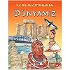 İLK BİLİM KÜTÜPHANEM DÜNYAMIZ: İlk Bilim Kütüphanem Kağıt Kapak – 1 Ocak 2012