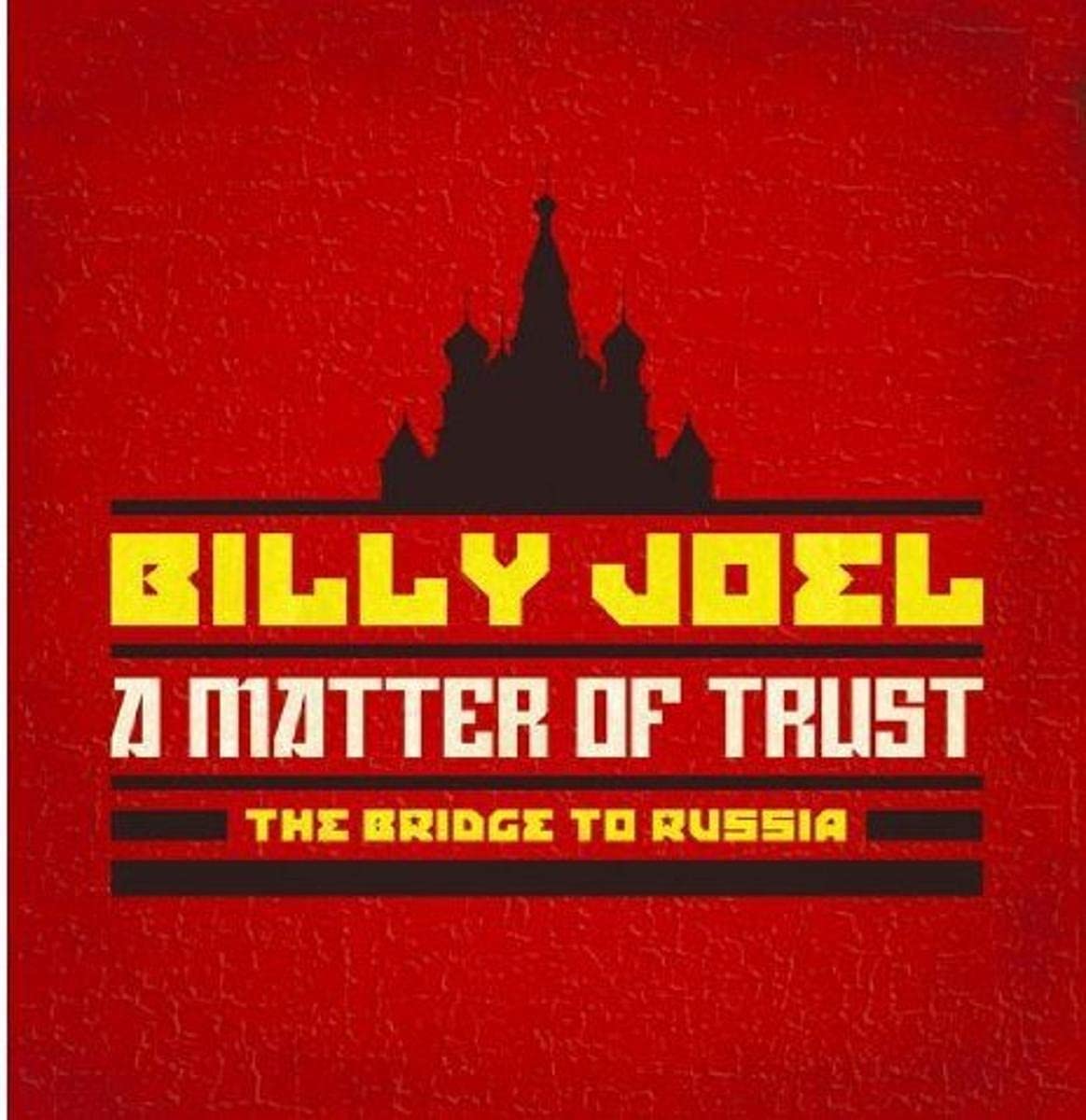 Billy Joel Matter Of Trust: Bridge To Russia CD New 4547366217025