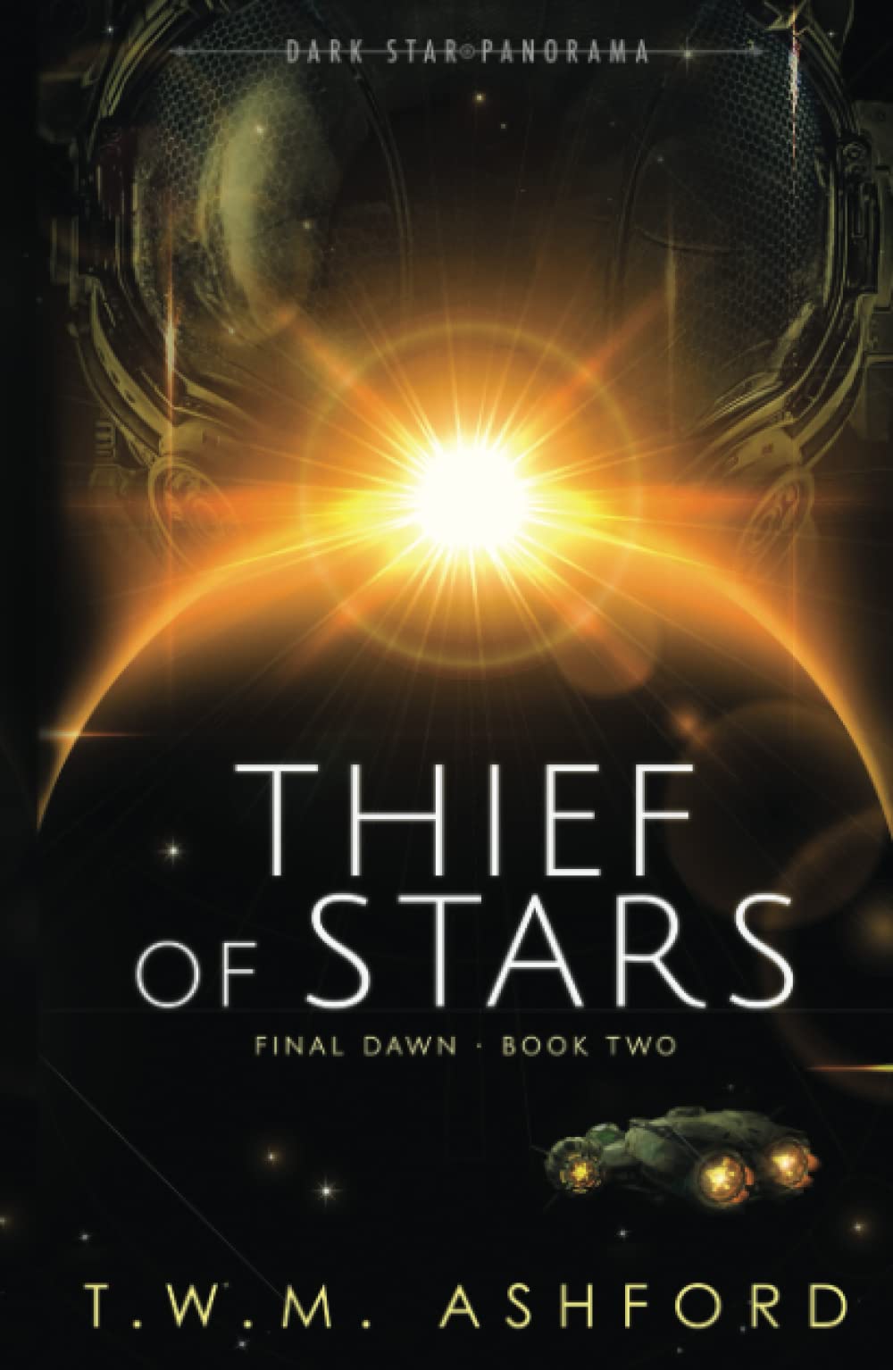 Thief of Stars (Final Dawn, Book 2)