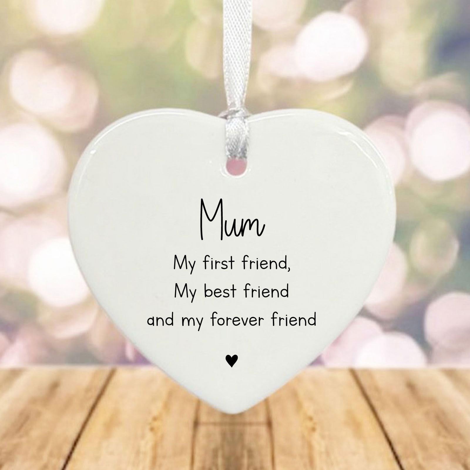 Luck And Luck White Personalised Porcelain Heart 'Mum, My First Friend, My Best Friend And My Forever Friend' Keepsake, Custom Gift For Mum, Thoughtful, Personalised Heart Ornament