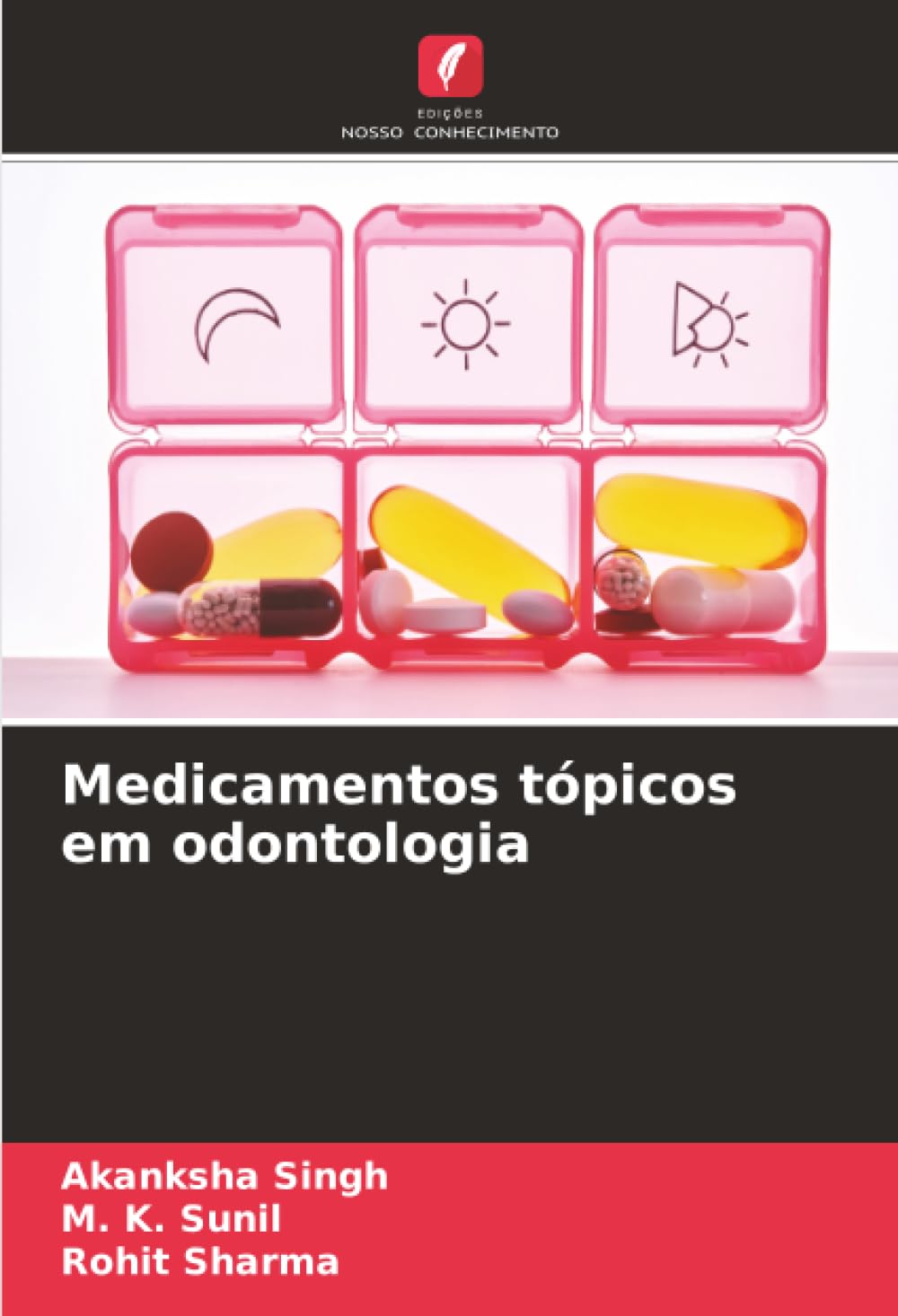 Medicamentos tópicos em odontologia