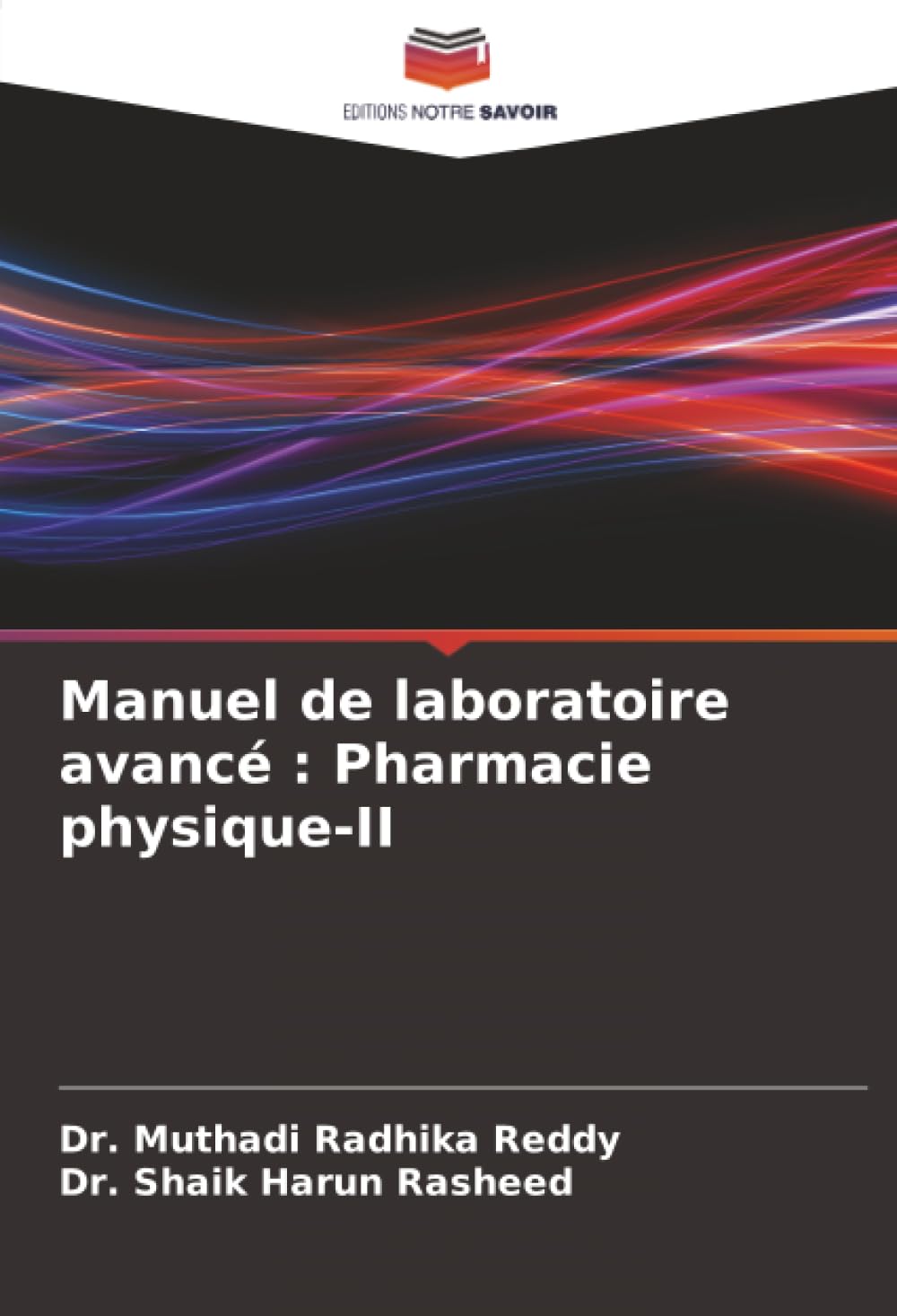 Manuel de laboratoire avancé : Pharmacie physique-II