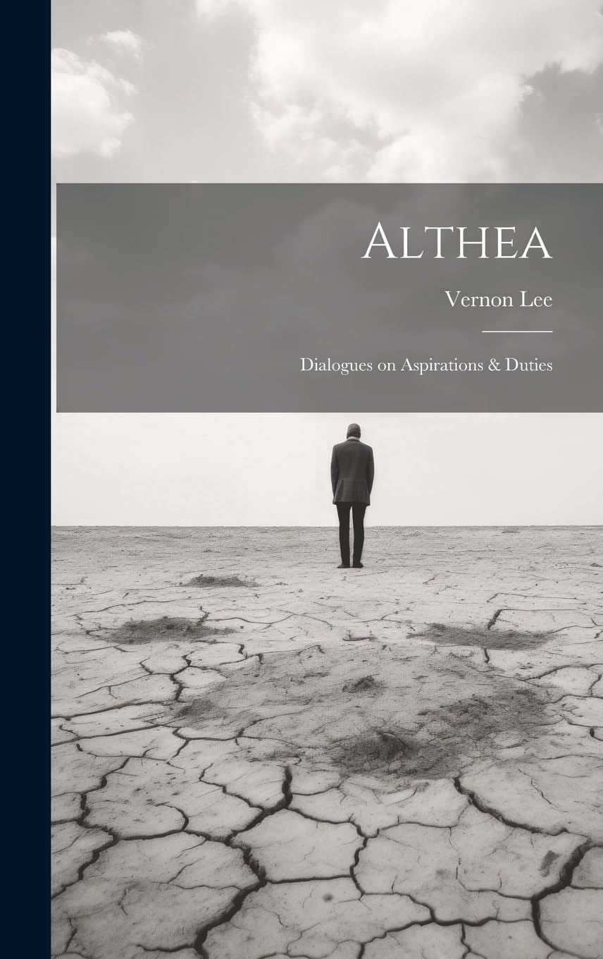 Althea: Dialogues on Aspirations & Duties