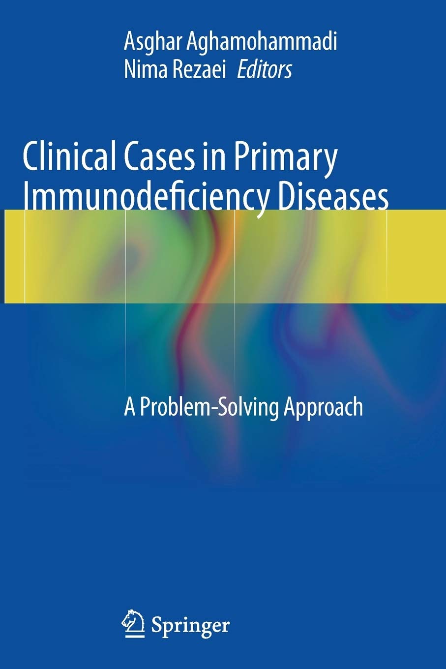 Clinical Cases in Primary Immunodeficiency Diseases: A Problem-Solving Approach