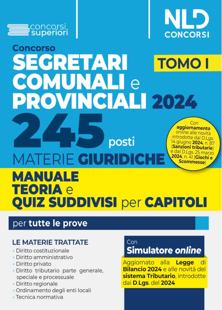 Concorso 245 segretari comunali e provinciali. Manuale teoria e quiz (Vol. 1)
