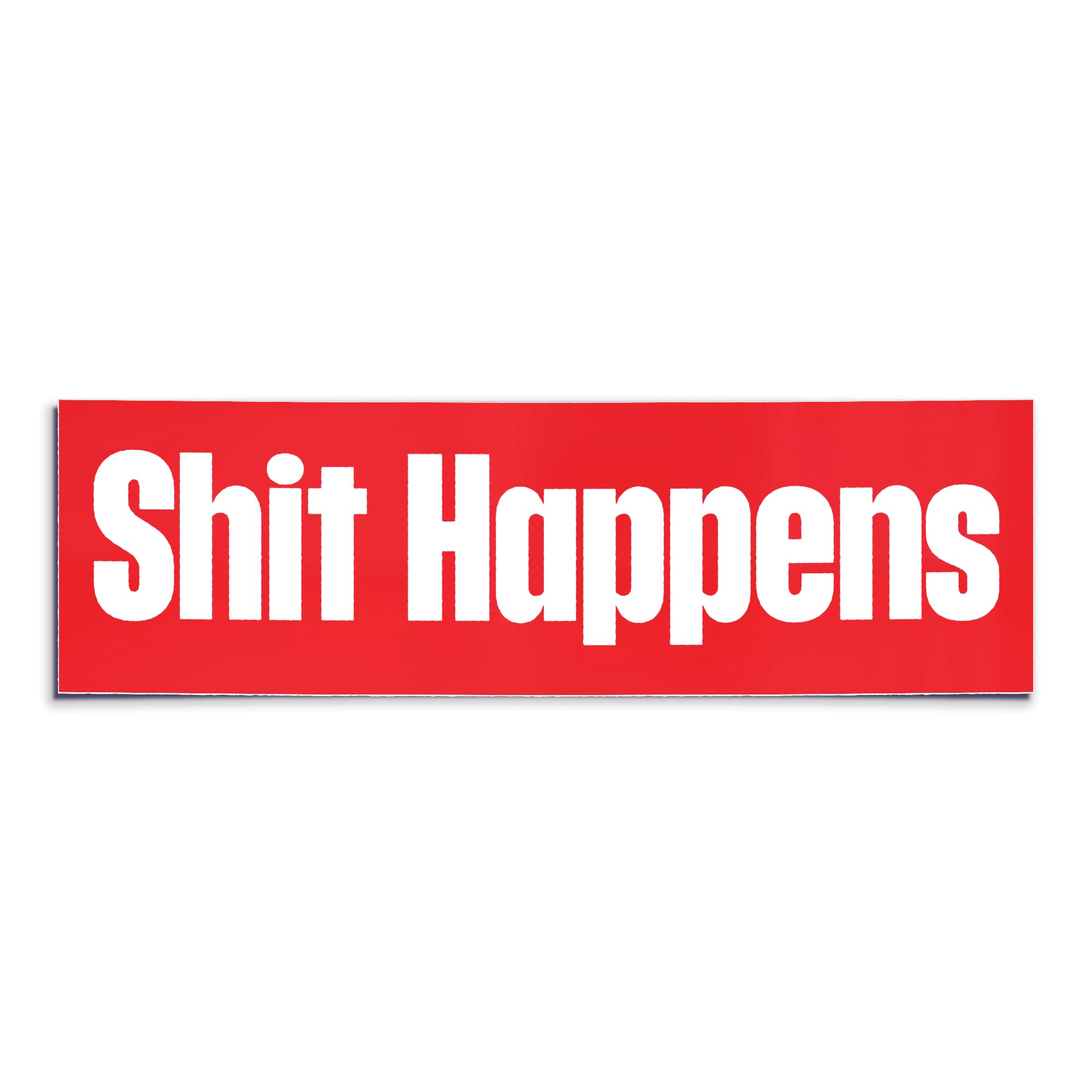 Amazon.com: Shit Happens Bumper Sticker - Funny Iconic Vintage