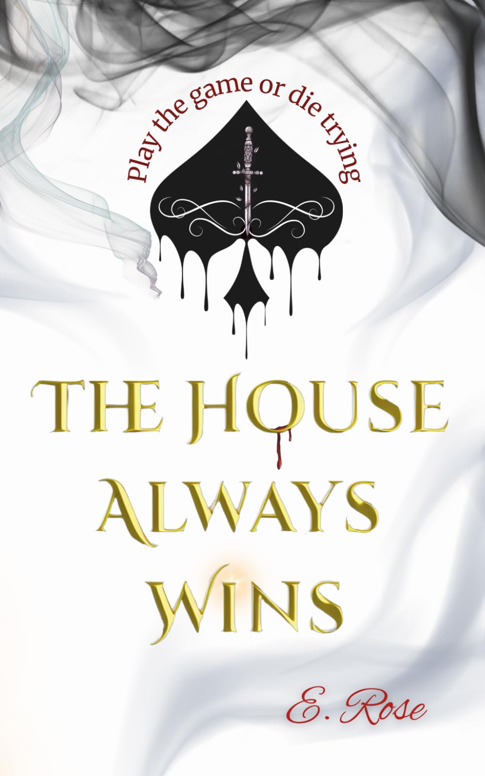 The House Always Wins