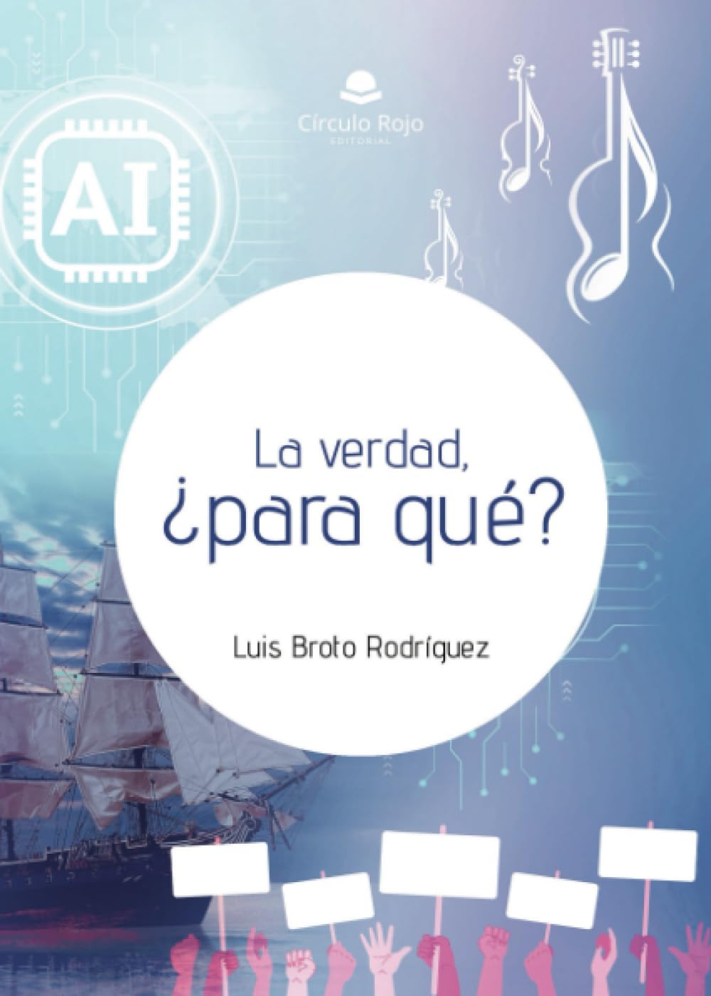 La verdad, ¿para qué?