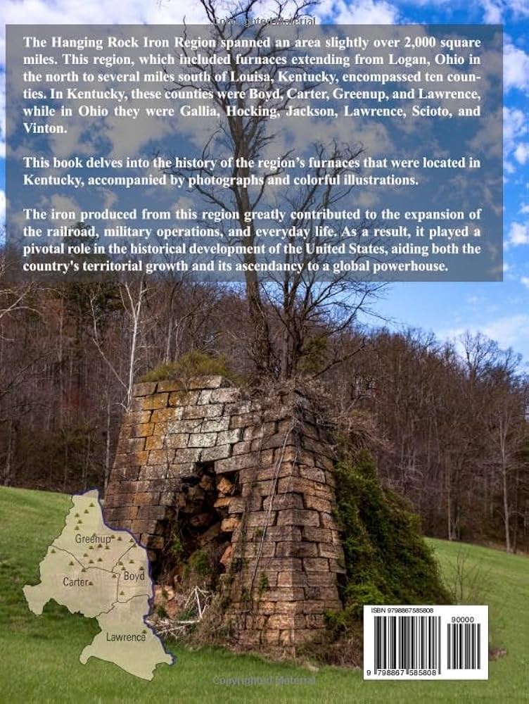 The Great Pyramids of the Hanging Rock Iron Region Kentucky