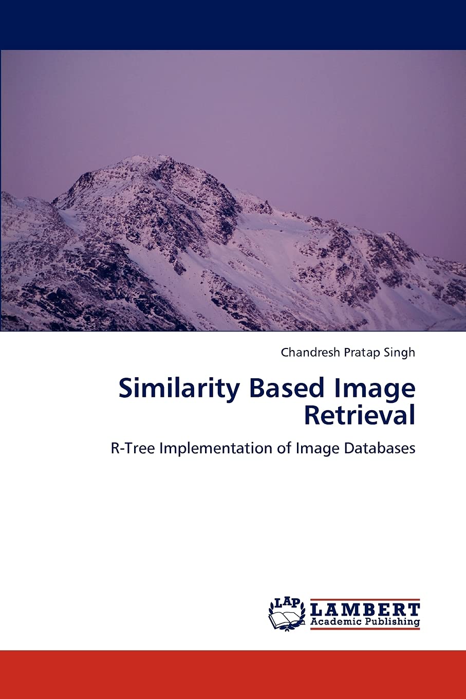 Similarity Based Image Retrieval: R-Tree Implementation of Image Databases