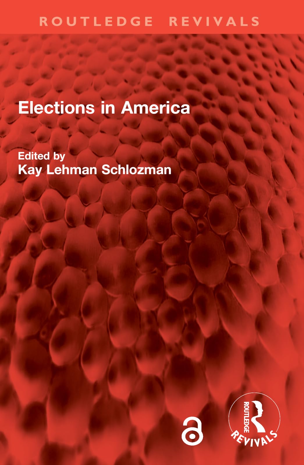 Elections in America (Routledge Revivals)