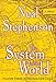 The System of the World (The Baroque Cycle, Vol. 3)
