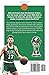 The Ultimate Boston Celtics Book For Kids: 160+ Fun, Surprising, And Educational Stories And Trivia Quizzes About Players And History (NBA Basketball Books For Kids And Teens)