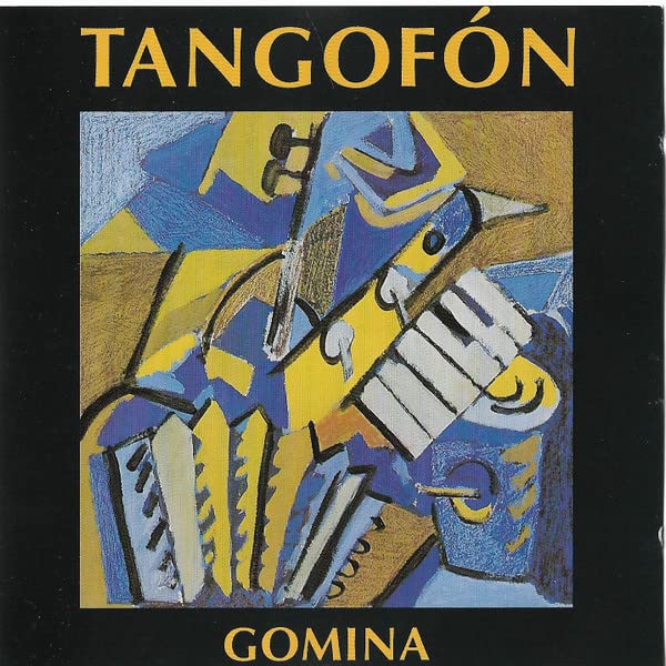 Gomina (Latin) [Audio CD] Tangofon