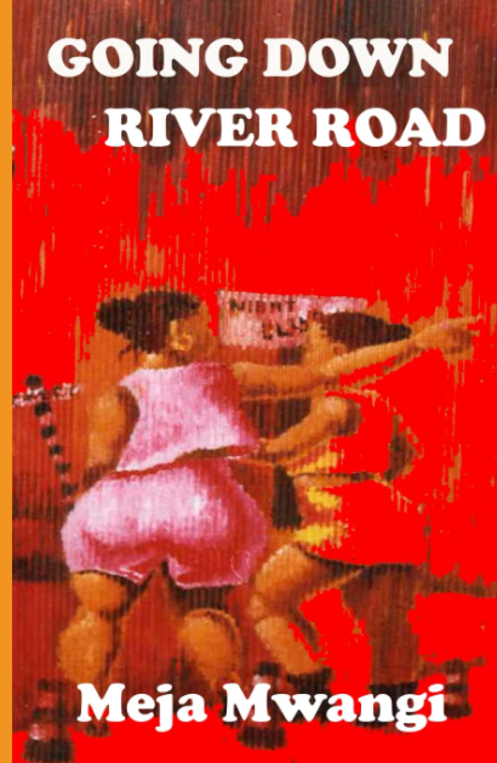 Going Down River Road