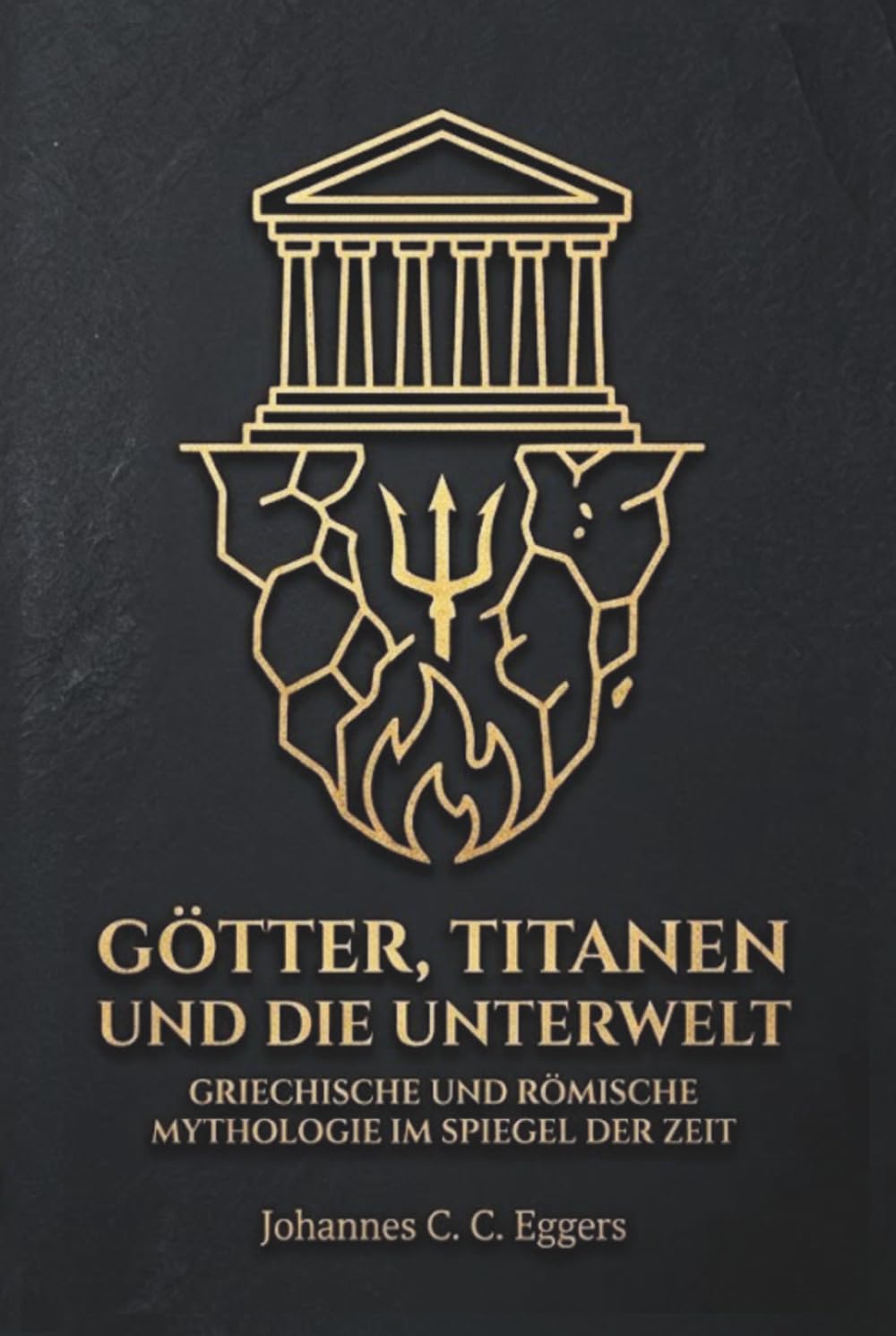 Götter, Titanen und die Unterwelt: Griechische und römische Mythologie im Spiegel der Zeit