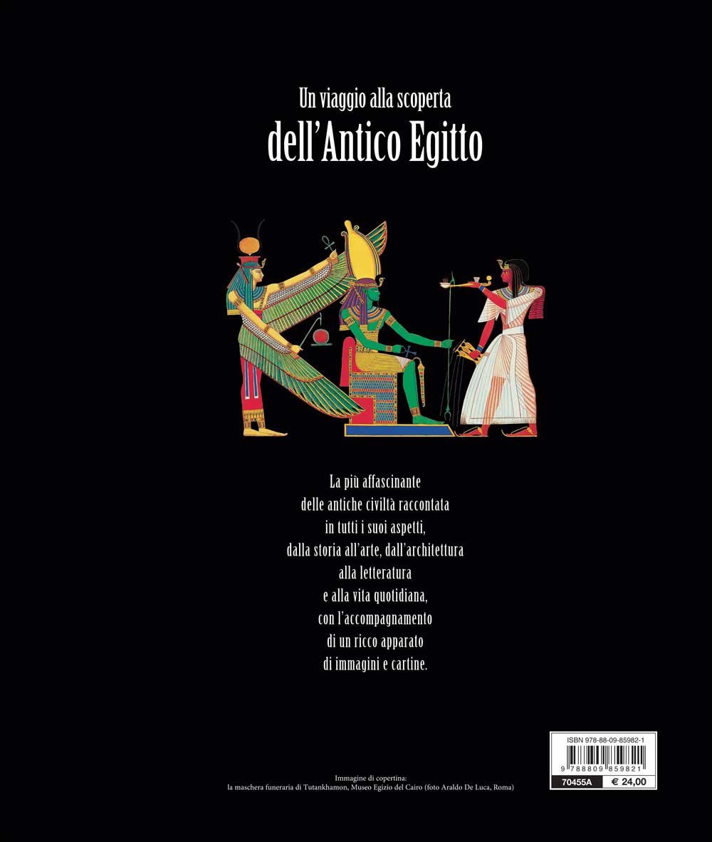 Antico Egitto. Arte, storia e civiltà