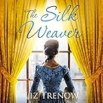 Cover of The Silk Weaver