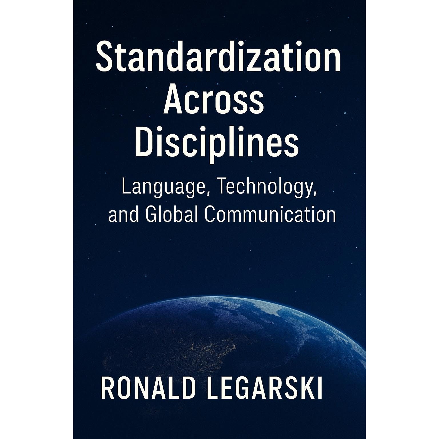 Standardization Across Disciplines