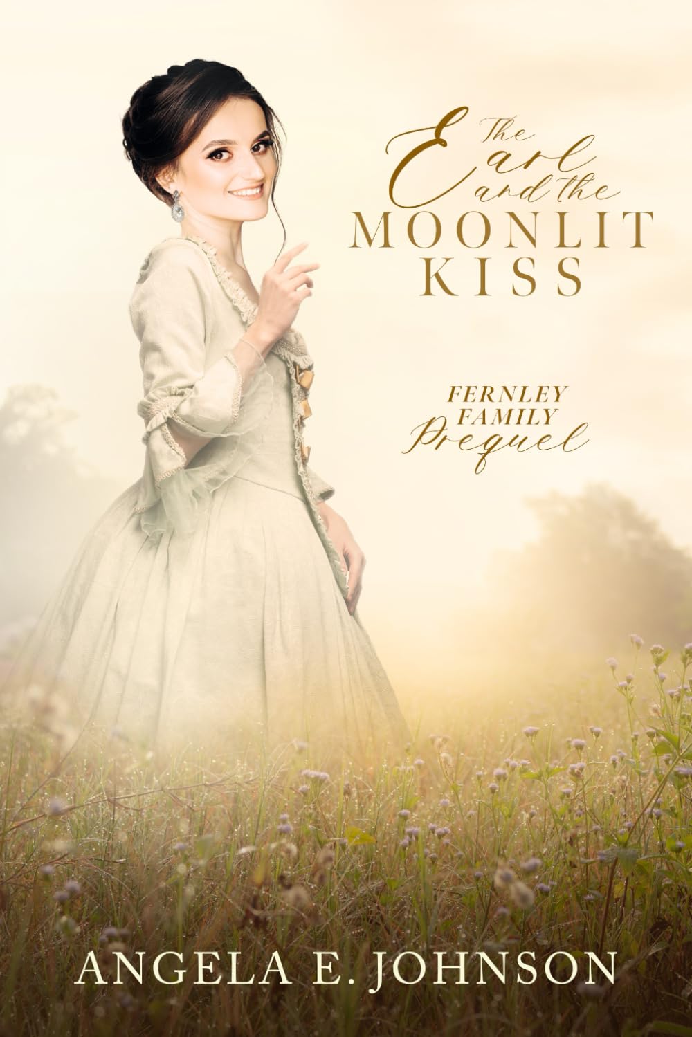 The Earl and the Moonlit Kiss (Fernley Family A Regency-era Romance)