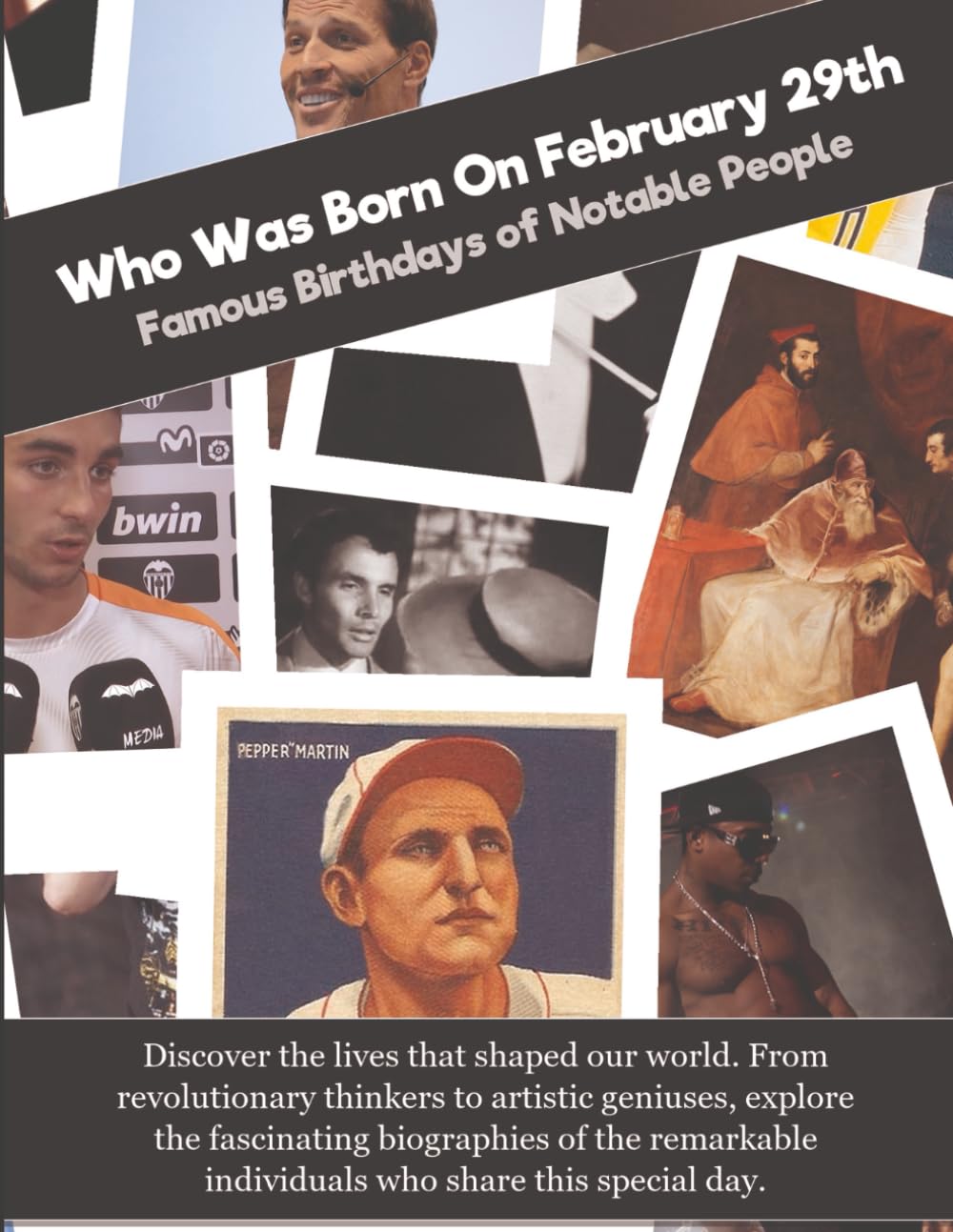 Who Was Born On February 29th: Famous Birthdays of Notable People