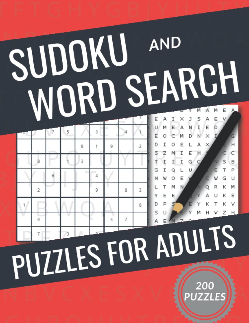 sudoku and word search puzzles for adults: activity book with 200 puzzles of sudoku and word search with full solutions , Healthy Brain Puzzles Book for adults and seniors .