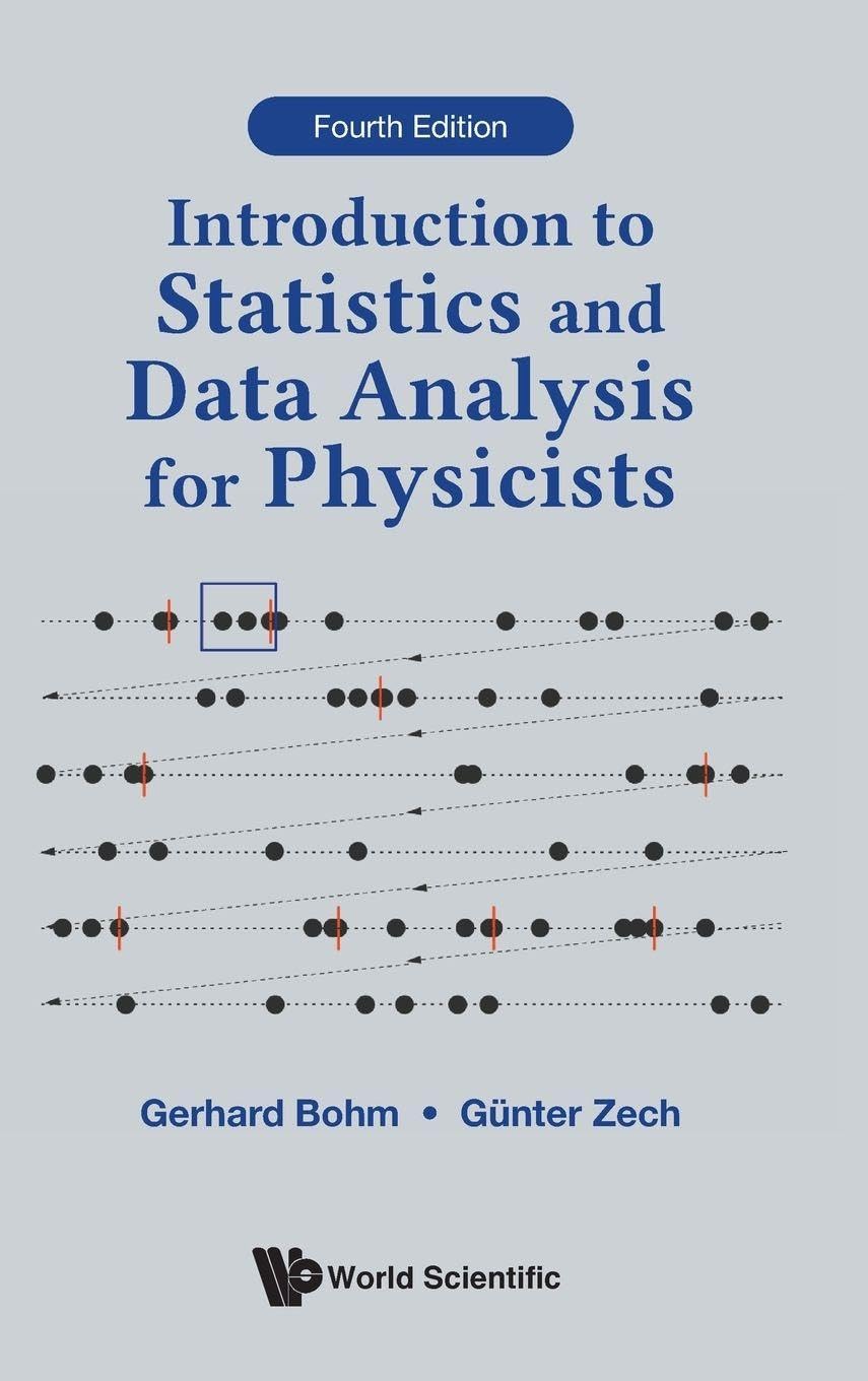 Introduction To Statistics And Data Analysis For Physicists (... - 9789819814312