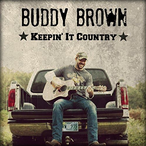 Amazon Music Buddy BrownのKeepin' it Country Amazon.co.jp