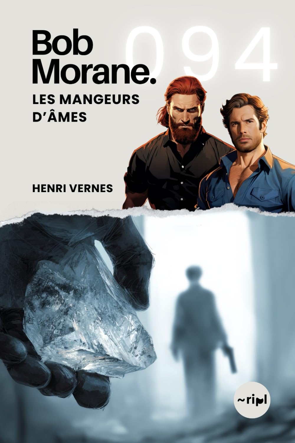 Bob Morane - Les Mangeurs d’Âmes: Tome 094: 94 (Saga Bob Morane : Voyages, Récits et Aventures)