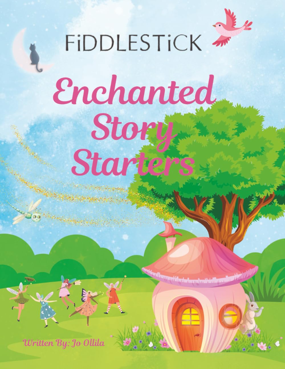 Fiddlestick Enchanted Story Starters: Read-Aloud Story Prompts for Imaginative Minds (Fiddlestick Story Starters)