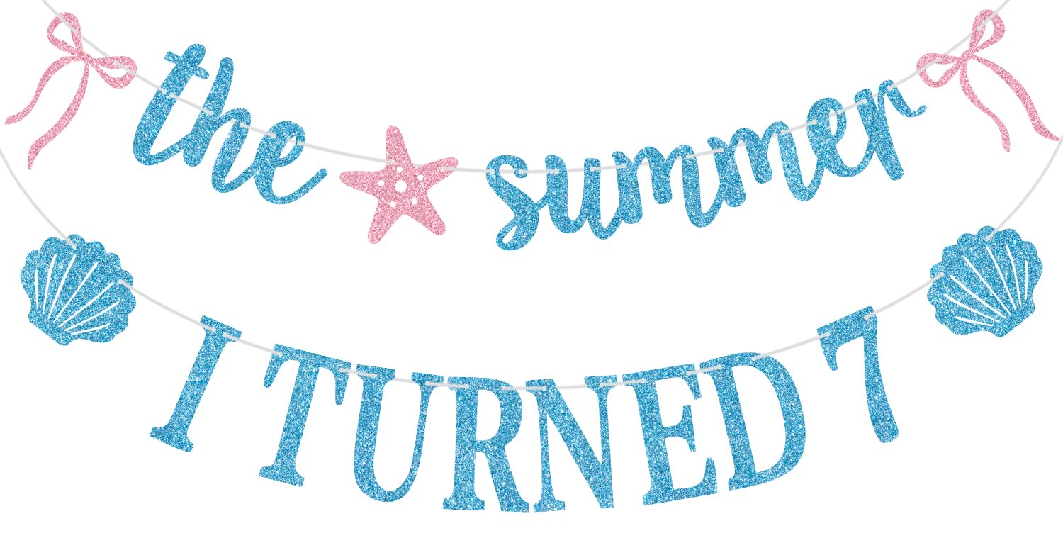 Blue Glitter Glitter the Summer I Turned 7 Banner, Hawaiian Summer Tropical Birthday Decor, Shell Starfish Themed 7th Birthday Party Decorations Supplies