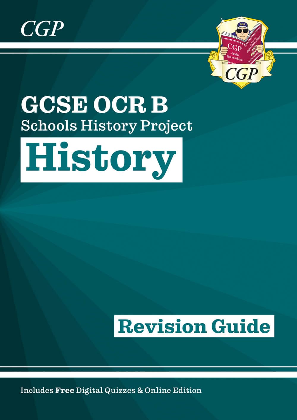New GCSE History OCR B: Schools History Project Revision Guide - for the Grad.