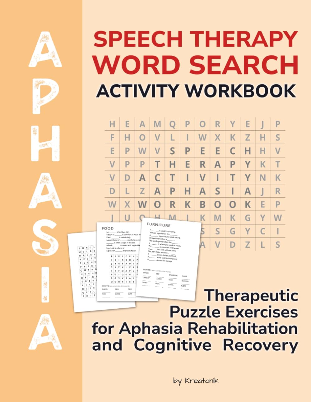 Aphasia Activity Workbook - Speech Therapy Word Search: Therapeutic Puzzle Exercises for Aphasia Rehabilitation and Cognitive Recovery (Brain & Recovery Series)