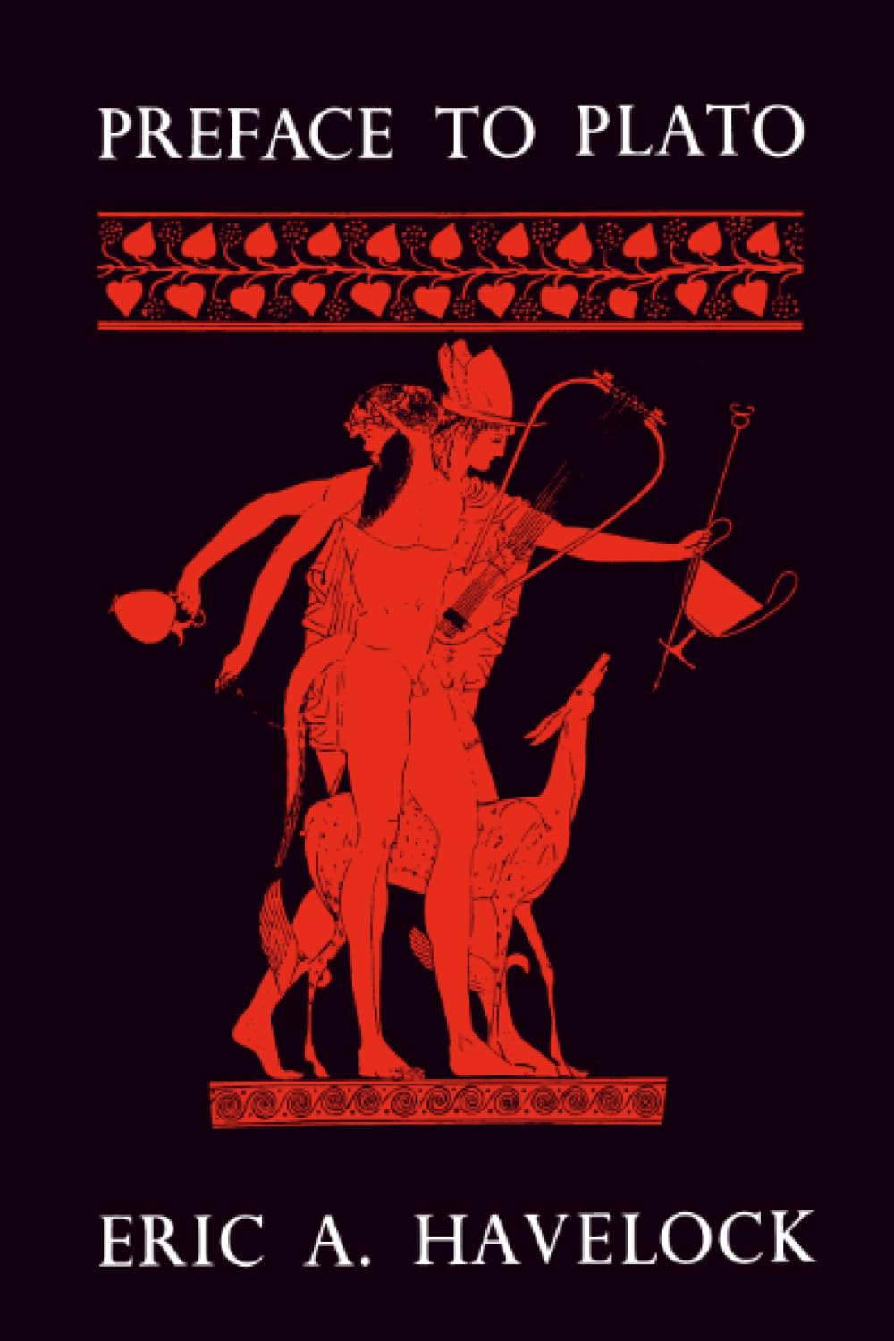 Preface to Plato: L (History of the Greek Mind,)