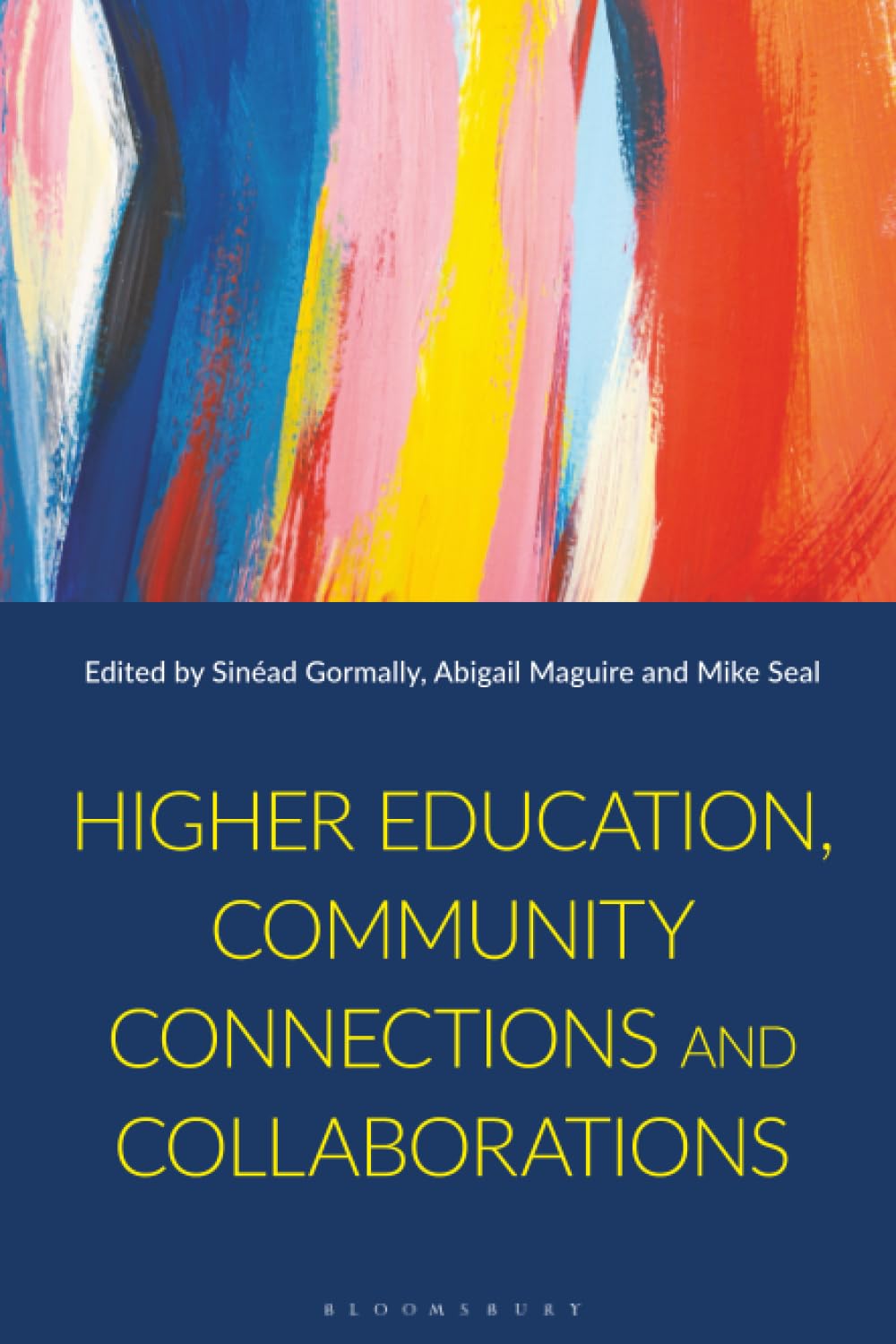 Higher Education, Community Connections and Collaborations