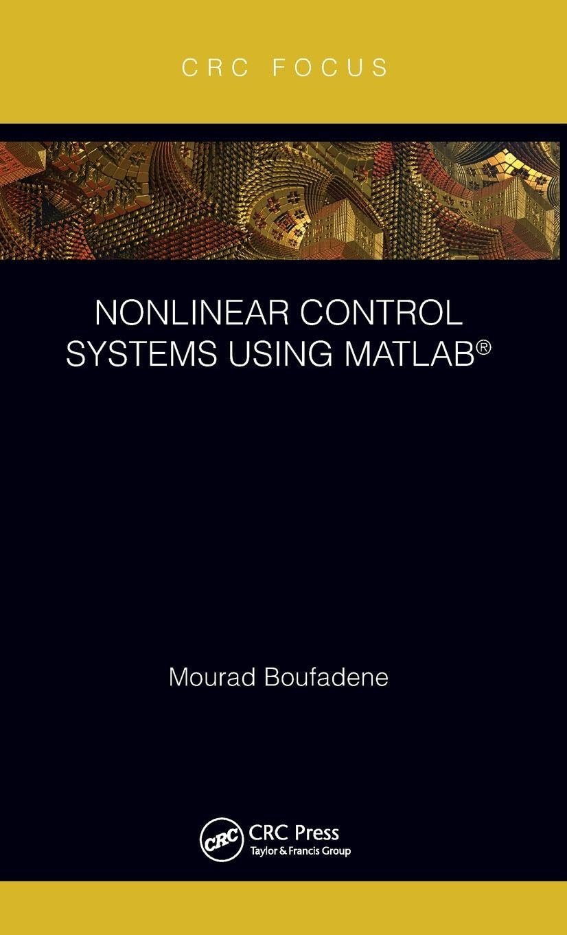 Nonlinear Control Systems using MATLAB®