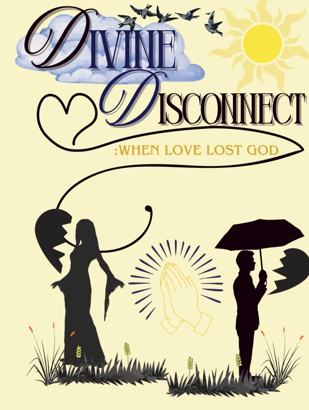 Divine Disconnect: When Love Lost God