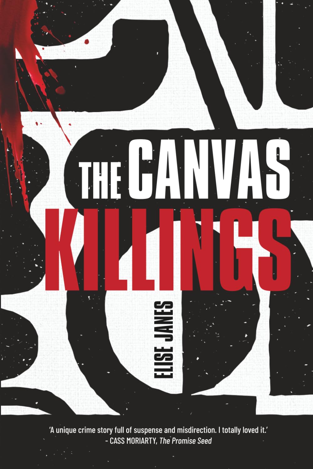 The Canvas Killings