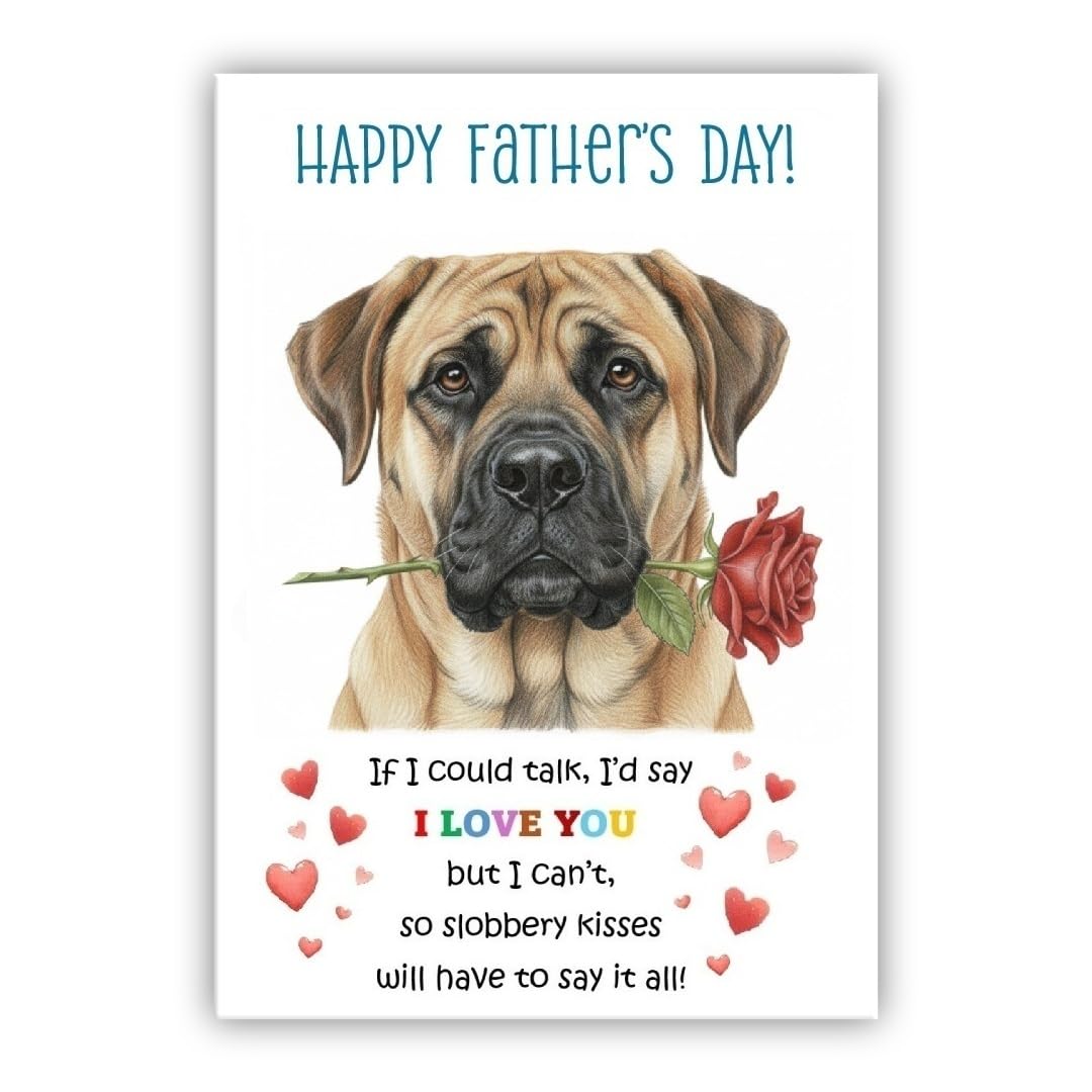 Father’s Day Card From the Dog. Adorable Fathers Day Pet Card. Many Breeds Available. (• English Mastiff)