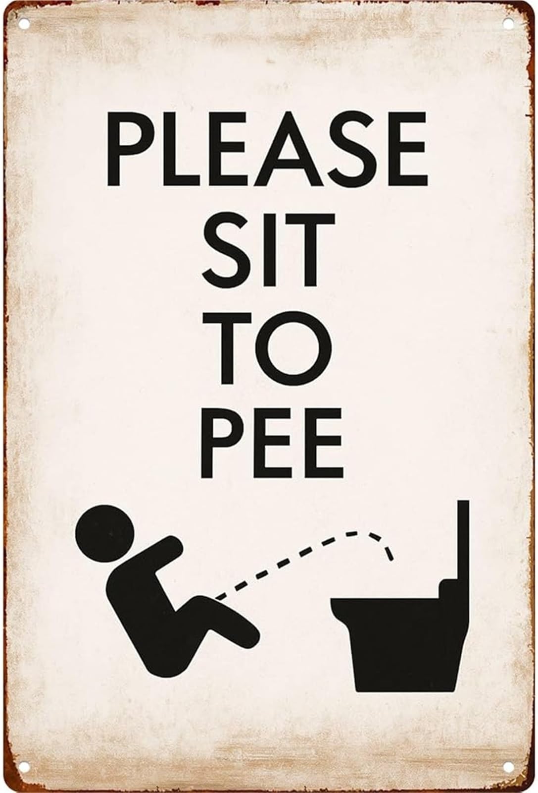 XHAJCSJWGD Sit To Pee Humorous Bathroom Sign Metal Sign for Home Farm Man Cave Bathroom Wall Decor 8 X 12 in