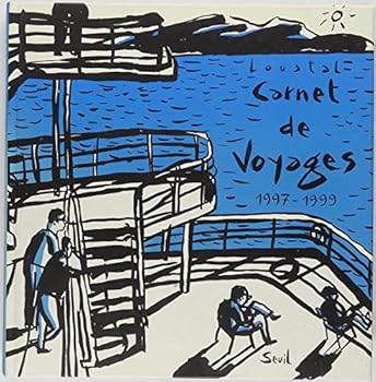Carnet de voyages, 1997-1999 - Book #3 of the Carnet de voyages