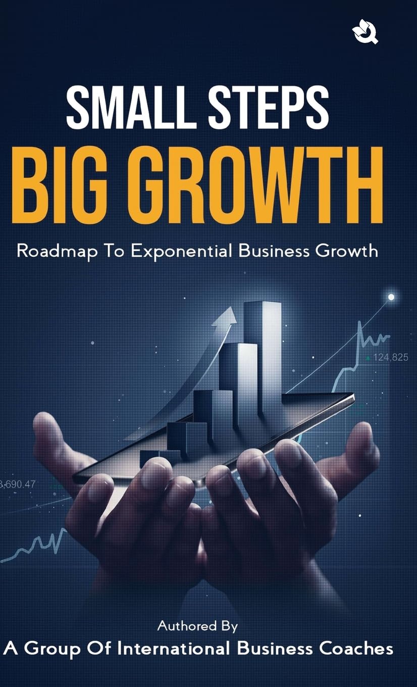 Small Steps Big Growth : Wadhwa, Sanjay: Amazon.in: Books