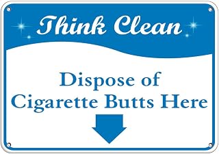 Think Clean Dispose of Cigarette Butts Here Vinyl Sticker Decal 8"