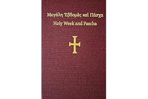 Greek Orthodox Holy Week And Pascha Services