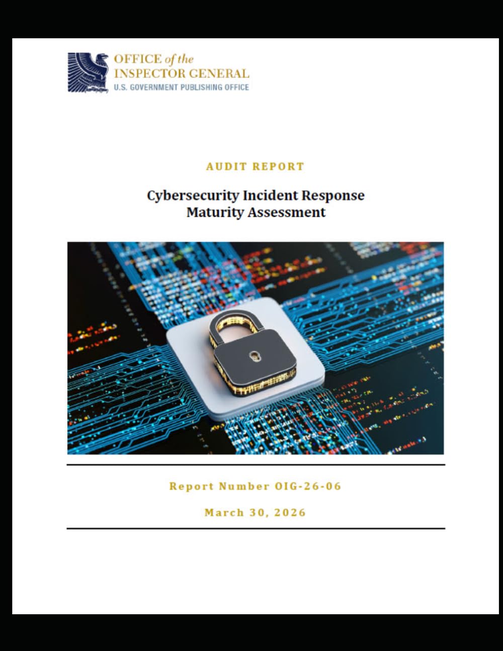 Cybersecurity Incident Response Maturity Assessment: Audit Report March 30th 2026