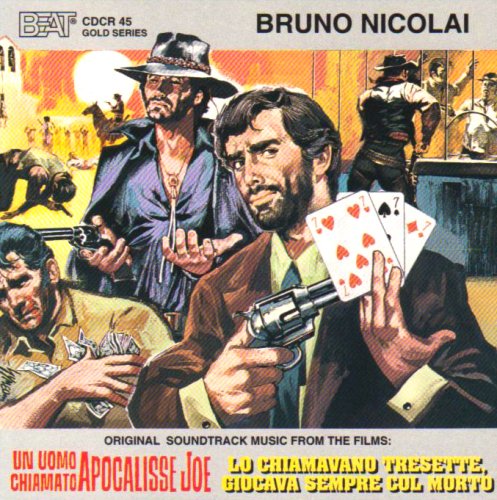 Un Uomo Chiamato Apocalisse Joe / Lo Chiamavano Tresette Giocava Sempre Col Mort