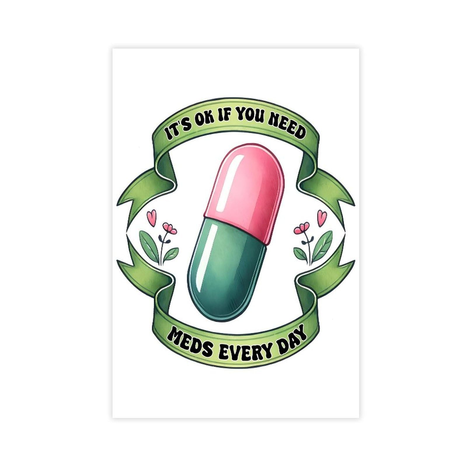 GJtyRFH It's OK to Need Meds Daily Mental Health Positivity Art Canvas Wall Art Posters And Prints Room Aesthetic Bedroom Office Decor 20" L X 30" W