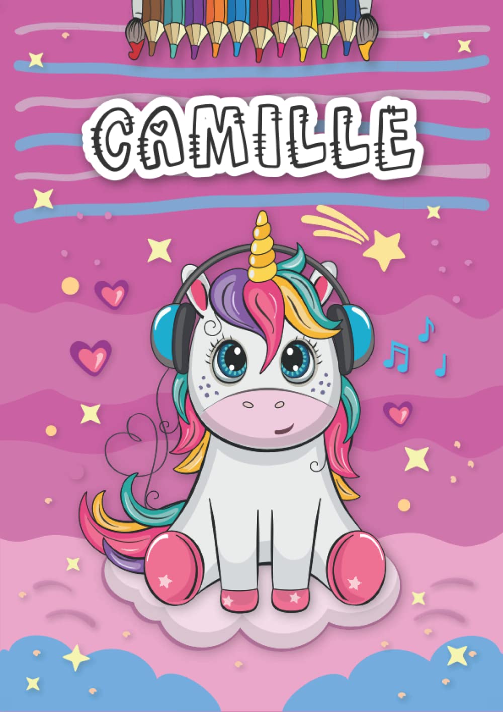 Camille: Personalized Coloring Book for Camille | Theme: Unicorn | Birthday gift for girl, daughter ... | Ages: 4-8 | 25 unicorn designs with name Camille, Large size A4 (ca. 8.5 x 11 inches)