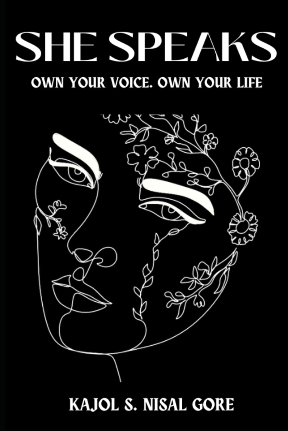 SHE SPEAKS: Own Your Voice. Own Your Life